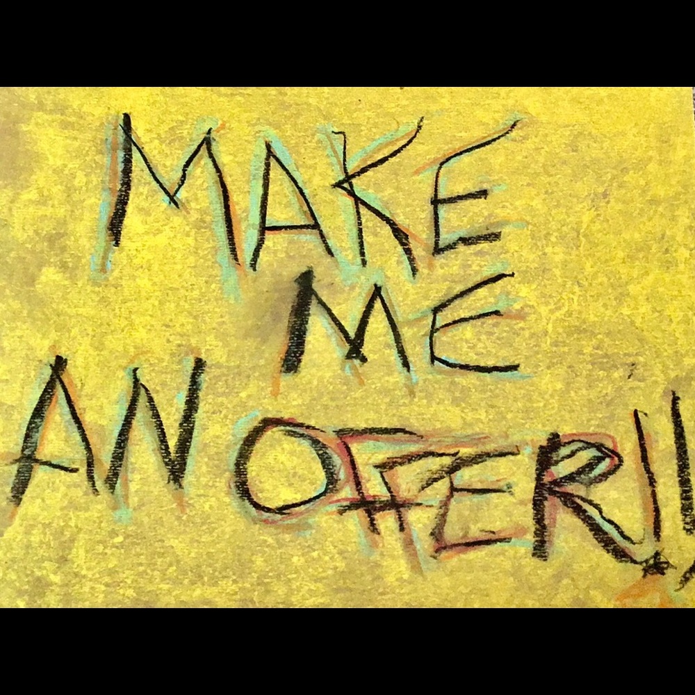 Make My Day! Send Me An Offer!